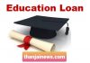 கல்வி கடன் பெற விண்ணப்பிக்கலாம்